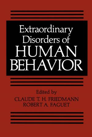 Cover of the book Extraordinary Disorders of Human Behavior by M.R. Porter