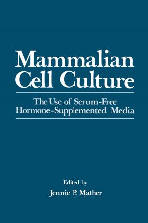 Cover of the book Mammalian Cell Culture by John O. Moody, Panos J. Antsaklis