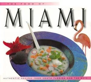 Cover of the book Food of Miami by Samuel E. Martin, Eriko Sato