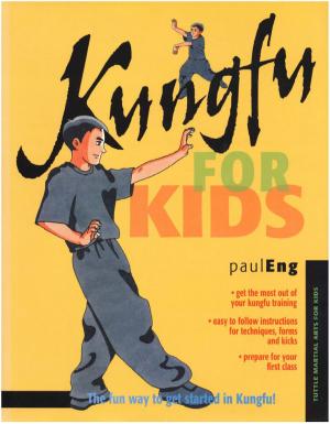 Cover of the book Kungfu for Kids by Kay Morrissey Thompson