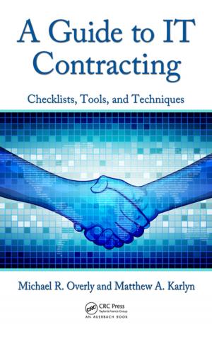 Cover of the book A Guide to IT Contracting by Richard Royall