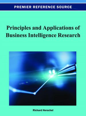 Cover of the book Principles and Applications of Business Intelligence Research by Sushil K. Sharma