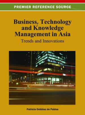 Cover of the book Business, Technology, and Knowledge Management in Asia by Boxue Du