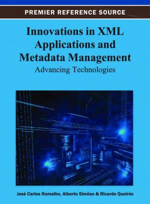 bigCover of the book Innovations in XML Applications and Metadata Management by 