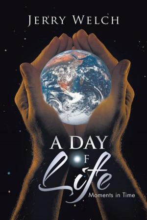 Cover of the book A Day of Life by Leslie Huron