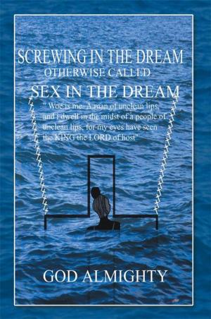 Book cover of Screwing in the Dream Otherwise Called Sex in the Dream.
