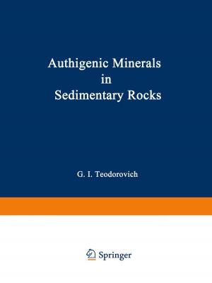 Cover of the book Authigenic Minerals in Sedimentary Rocks by Gary D. Gottfredson, Denise C. Gottfredson
