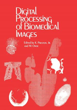 Cover of the book Digital Processing of Biomedical Images by Russell K. Schutt, Gerald R. Garrett
