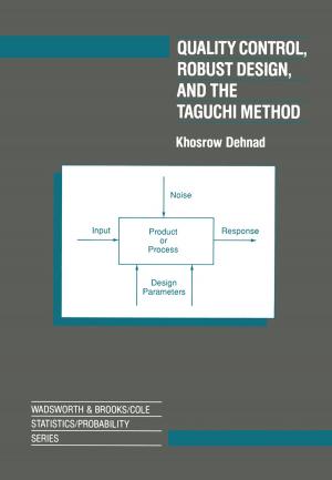 Cover of the book Quality Control, Robust Design, and the Taguchi Method by Martin Weidenbörner