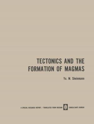 Cover of the book Tectonics and the Formation of Magmas by Charles J. Golden, Mary Ann Strider