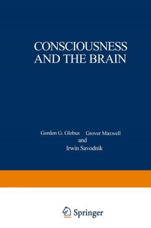 Cover of the book Consciousness and the Brain by 