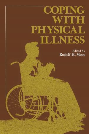 Cover of the book Coping with Physical Illness by Michael J. Stoil, Gary Hill