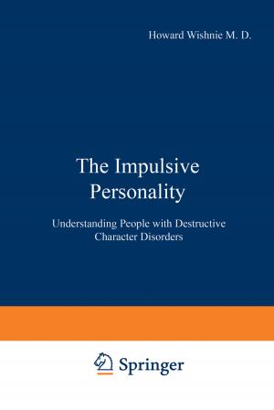 Cover of the book The Impulsive Personality by José Silva-Martínez, Michiel Steyaert, Willy M.C. Sansen