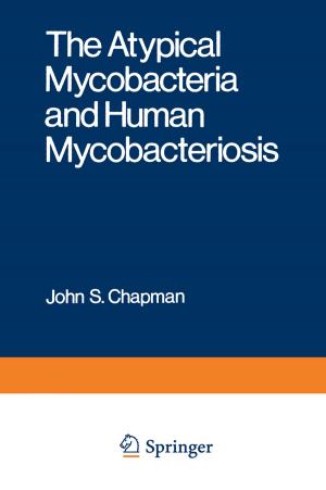 Cover of the book The Atypical Mycobacteria and Human Mycobacteriosis by 