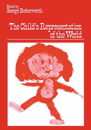 Cover of the book The Child’s Representation of the World by Ernesto Damiani, Rajiv Khosla, William Grosky