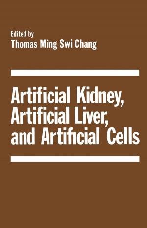 Cover of the book Artificial Kidney, Artificial Liver, and Artificial Cells by 