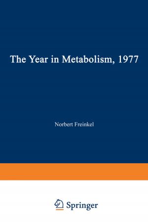 Cover of the book The Year in Metabolism 1977 by R.E. Stoiber, S.A. Morse