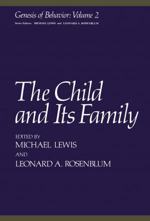 bigCover of the book The Child and Its Family by 