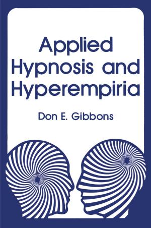 Cover of the book Applied Hypnosis and Hyperempiria by James R. Millette, Samarendra Basu