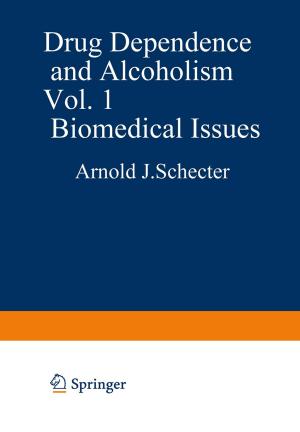 Cover of the book Drug Dependence and Alcoholism by E.L. Abel