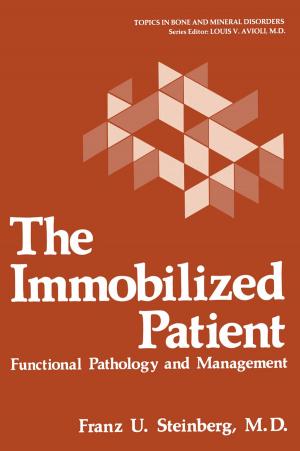 Cover of the book The Immobilized Patient by L. J. Bonis, H. H. Hausner