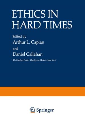 Cover of the book Ethics in Hard Times by Norman Deane, Robert J. Wineman, James A. Bemis