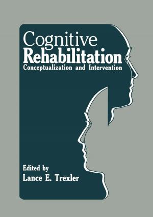 Cover of the book Cognitive Rehabilitation by Sandra E. Trehub, Bruce Schneider
