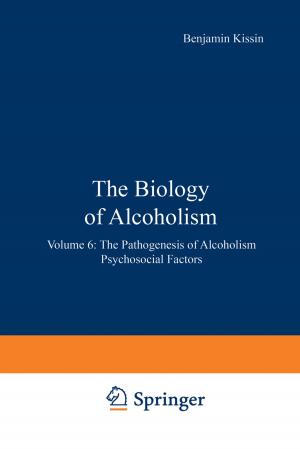Cover of the book The Biology of Alcoholism by Robert K. Brayton, Alberto L. Sangiovanni-Vincentelli