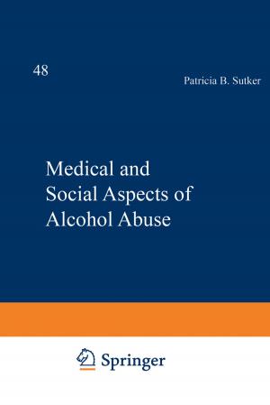 Cover of the book Medical and Social Aspects of Alcohol Abuse by J.D. Grant, H. Toch