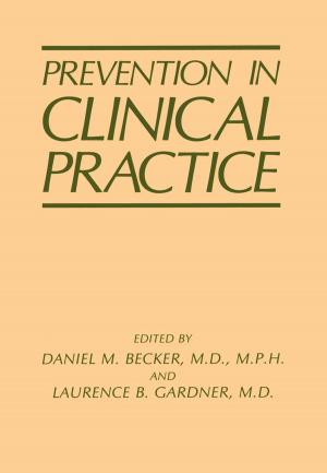 Cover of the book Prevention in Clinical Practice by Richard J. Mier, David B. Stevens, Thomas D. Brower, Brian T. Carney