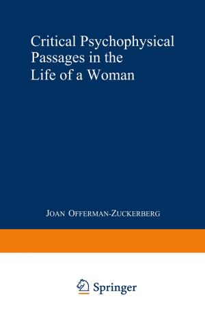 Cover of the book Critical Psychophysical Passages in the Life of a Woman by 