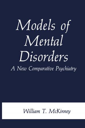 Cover of the book Models of Mental Disorders by Nancy B. Cummings, S. Klahr