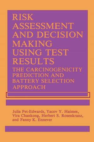 Cover of the book Risk Assessment and Decision Making Using Test Results by Basil E. Eleftheriou, Richard L. Sprott