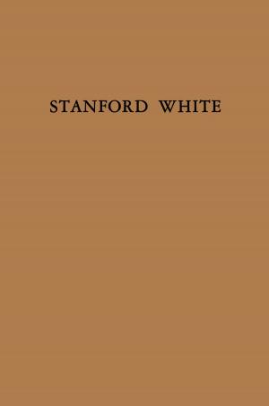 Cover of the book Stanford White by Manolis G. Kavussanos, Stelios Marcoulis