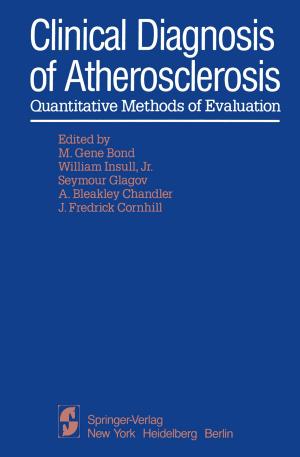 Cover of the book Clinical Diagnosis of Atherosclerosis by Francis A. Gunther
