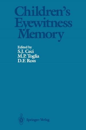Cover of the book Children’s Eyewitness Memory by Robert W. Lyczkowski, Walter F. Podolski, Jacques X. Bouillard, Stephen M. Folga
