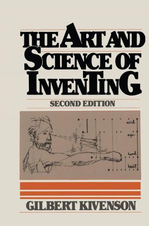 Cover of the book The Art and Science of Inventing by R.L. Amdur, William S. Davidson, C.M. Mitchell, R. Redner