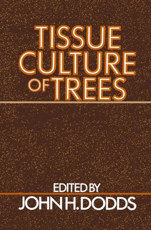 Book cover of Tissue Culture of Trees