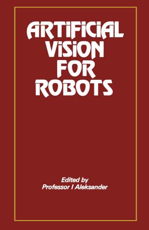 Cover of the book Artificial Vision for Robots by Cintia Roman-Garbelotto, Valentina Garbelotto