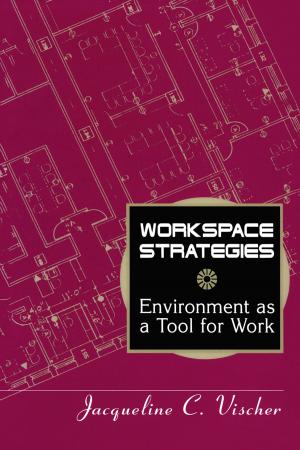 Cover of the book Workspace Strategies by Elise E. Labbé, Andrzej R. Kuczmierczyk, Michael Feuerstein