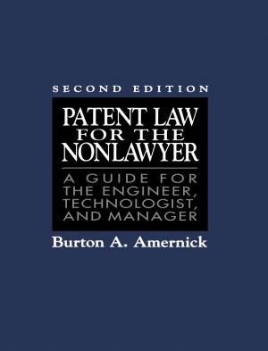 Cover of the book Patent Law for the Nonlawyer by Charles E. O'Rear, Gerald C. Llewellyn