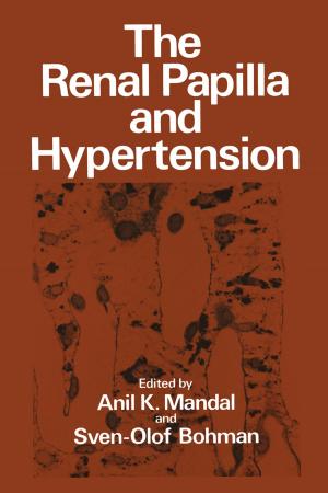 Cover of the book The Renal Papilla and Hypertension by Catherine Christo, John M. Davis, Stephen E. Brock