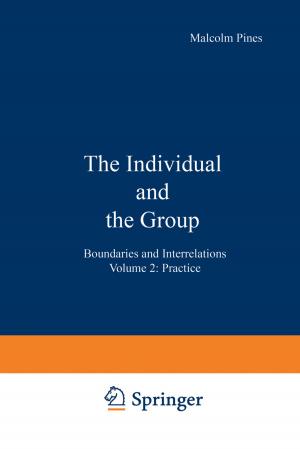 Cover of the book The Individual and the Group by Lena Nilsson Schönnesson, Michael W. Ross