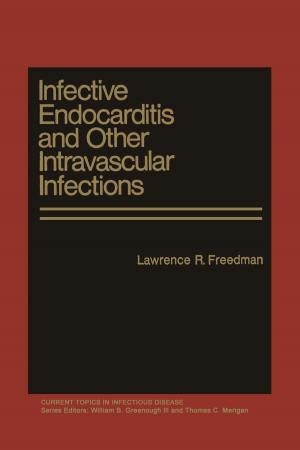 Book cover of Infective Endocarditis and Other Intravascular Infections