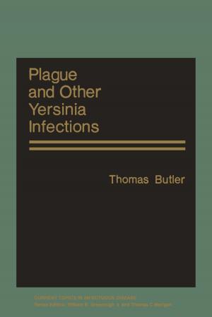 Cover of the book Plague and Other Yersinia Infections by John W. Toomey