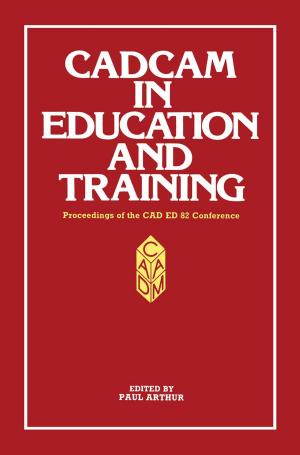 Cover of the book CADCAM in Education and Training by Youn-Long Steve Lin, Chao-Yang Kao, Hung-Chih Kuo, Jian-Wen Chen