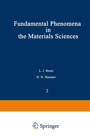 bigCover of the book Fundamental Phenomena in the Materials Sciences by 