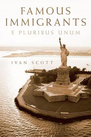 Cover of the book Famous Immigrants by Edith Duven Flaherty