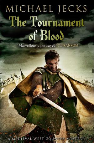 Cover of the book The Tournament of Blood by Sarah Kilbride