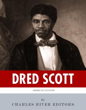 Book cover of American Legends: The Life of Dred Scott and the Dred Scott Decision